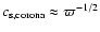 $c_{\rm s,corona} \approx \varpi^{-1/2}$