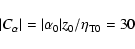 \begin{displaymath}\vert C_\alpha\vert=\vert\alpha_0\vert z_0/\eta_{\rm T0}=30
\end{displaymath}