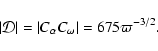 \begin{displaymath}\vert{\cal D}\vert=\vert C_\alpha C_\omega\vert=675\varpi^{-3/2}.
\end{displaymath}