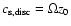 $c_{\rm s,disc}=\Omega z_0$
