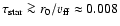 $\tau_{\rm star}\ga r_0/v_{\rm ff}\approx0.008$