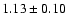 $1.13\pm0.10$