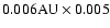 $0.006\mbox{AU} \times
0.005$
