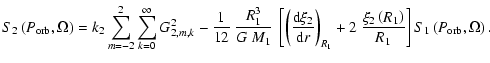 $\displaystyle %
S_2 \left( P_{\rm orb}, \Omega \right) = k_2 \sum_{m=-2}^2
\sum...
..._2\left({R_1}\right)}\over R_1} \right]
S_1 \left( P_{\rm orb}, \Omega \right).$
