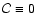 ${\cal{C}}\equiv0$