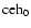 ${\rm ceh}_0$