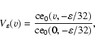 \begin{displaymath}%
V_\varepsilon(v) = \frac{{\rm ce}_0(v,-\varepsilon/32)}
{{\rm ce}_0(0,-\varepsilon/32)},
\end{displaymath}