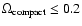 $\Omega_{{\rm compact}}\le 0.2$