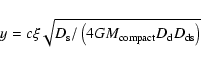 \begin{displaymath}y=c\xi\sqrt{D_{\rm s}/\left(4GM_{\rm compact}D_{\rm d}D_{\rm ds}\right)}
\end{displaymath}