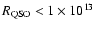 $R_{{\rm QSO}}<1\times 10^{13}$