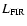 $L_{\rm FIR}$