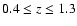 $0.4 \le z \le 1.3$