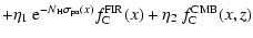 $\displaystyle + \eta_1 ~ {\rm e}^{-N_{\rm H} \sigma_{\rm pa}(x)} f_{\rm C}^{\rm FIR}(x) +\eta_2 ~ f_{\rm C}^{\rm CMB}(x,z)$