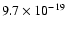 $9.7\times 10^{-19}$