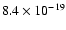 $8.4\times 10^{-19}$