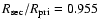 $R_{\rm sec}/R_{\rm pri}=0.955$