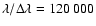 $\lambda/\Delta\lambda=120~000$