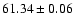 $61.34 \pm 0.06$