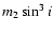 $m_2 \sin^3 i$