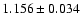 $1.156\pm 0.034$
