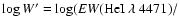 $\log{W'} = \log({\it EW}({\rm He I}~\lambda~4471)/$