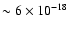 $\sim6\times 10^{-18}$