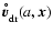 $\vec{v}_{\rm dr}^{\hspace{-0.6ex}^{\circ}}(a,\vec{x})$