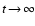 $t\!\to\!\infty$