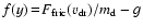 $f(y)\!=\!F_{\rm fric}(v_{\rm dr})/m_{\rm d}-g$