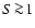 $S\!\ga\!1$