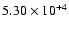 $5.30\times10^{+4}$
