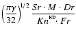 $\displaystyle\left(\frac{\pi\gamma}{32}\right)^{\!1/2}
\frac{S\!r\cdot M\cdot Dr}{Kn^{^{\rm HD}}\!\!\cdot Fr}$