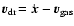 $\vec{v}_{\rm dr}\!=\dot{\vec{x}}-\vec{v}_{\rm gas}$