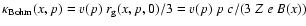 $\kappa_{\rm
Bohm}(x,p) = v(p) ~r_{\rm g}(x,p,0)/3 = v(p)~p~c/(3~Z~e~B(x))$