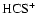 $\rm HCS^+$