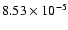 $8.53\times 10^{-5}$