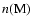 $n(\rm M)$
