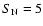 $S_{\rm N}=5$