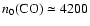 $n_0({\rm CO}) \simeq 4200$