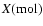 $X({\rm mol})$