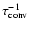 $\tau_{\rm conv}^{-1}$