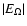 $\vert E_{\Omega}\vert$
