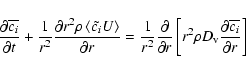 \begin{displaymath}\frac{\partial \overline{c_i}}{\partial t} + \frac{1}{r^2}\fr...
... D_{\rm v} \frac{\partial \overline{c_i} }{\partial r} \right]
\end{displaymath}