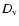 $D_{\rm v}$