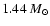 $1.44~M_\odot$