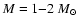 $M = 1{-}2~M_\odot$