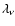 $\lambda_\nu$