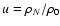 $u=\rho_N/\rho_0$