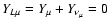 $Y_{L\mu}=Y_\mu+Y_{\nu_\mu} = 0$