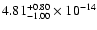 $4.81^{+0.80}_{-1.00} \times 10^{-14}$